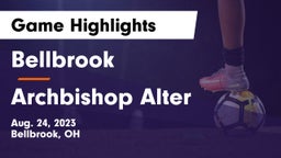 Bellbrook  vs Archbishop Alter  Game Highlights - Aug. 24, 2023