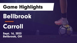 Bellbrook  vs Carroll  Game Highlights - Sept. 16, 2023