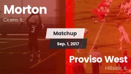 Matchup: Morton  vs. Proviso West  2017