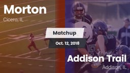 Matchup: Morton  vs. Addison Trail  2018