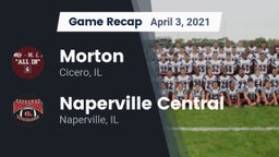 Recap: Morton  vs. Naperville Central  2021