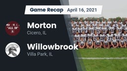 Recap: Morton  vs. Willowbrook  2021