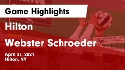 Hilton  vs Webster Schroeder  Game Highlights - April 27, 2021