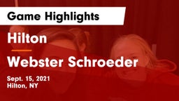 Hilton  vs Webster Schroeder  Game Highlights - Sept. 15, 2021