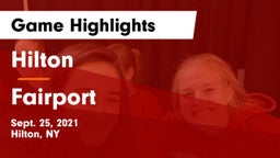Hilton  vs Fairport  Game Highlights - Sept. 25, 2021