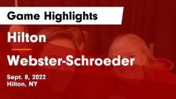 Hilton  vs Webster-Schroeder  Game Highlights - Sept. 8, 2022