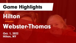 Hilton  vs Webster-Thomas  Game Highlights - Oct. 1, 2022