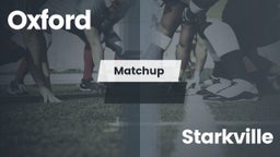 Matchup: Oxford  vs. Starkville  2016