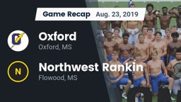 Recap: Oxford  vs. Northwest Rankin  2019