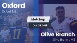 Matchup: Oxford  vs. Olive Branch  2019