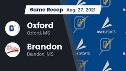 Recap: Oxford  vs. Brandon  2021