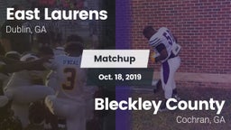 Matchup: East Laurens High vs. Bleckley County  2019