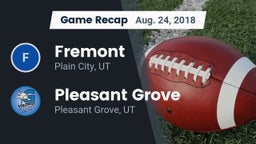 Recap: Fremont  vs. Pleasant Grove  2018
