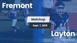 Matchup: Fremont  vs. Layton  2018