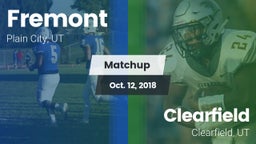 Matchup: Fremont  vs. Clearfield  2018
