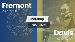Matchup: Fremont  vs. Davis  2019
