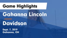 Gahanna Lincoln  vs Davidson  Game Highlights - Sept. 7, 2019