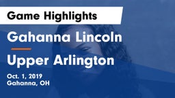 Gahanna Lincoln  vs Upper Arlington  Game Highlights - Oct. 1, 2019