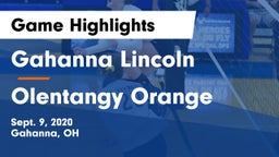 Gahanna Lincoln  vs Olentangy Orange  Game Highlights - Sept. 9, 2020