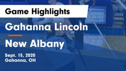 Gahanna Lincoln  vs New Albany  Game Highlights - Sept. 15, 2020