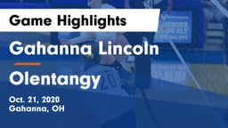 Gahanna Lincoln  vs Olentangy  Game Highlights - Oct. 21, 2020