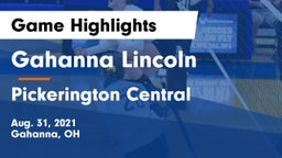 Gahanna Lincoln  vs Pickerington Central  Game Highlights - Aug. 31, 2021