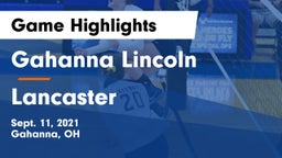 Gahanna Lincoln  vs Lancaster  Game Highlights - Sept. 11, 2021