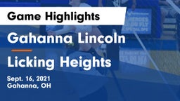 Gahanna Lincoln  vs Licking Heights  Game Highlights - Sept. 16, 2021