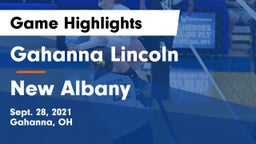 Gahanna Lincoln  vs New Albany Game Highlights - Sept. 28, 2021