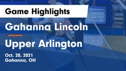 Gahanna Lincoln  vs Upper Arlington  Game Highlights - Oct. 20, 2021