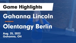 Gahanna Lincoln  vs Olentangy Berlin  Game Highlights - Aug. 25, 2022