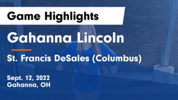 Gahanna Lincoln  vs St. Francis DeSales  (Columbus) Game Highlights - Sept. 12, 2022