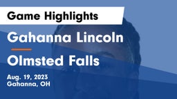 Gahanna Lincoln  vs Olmsted Falls  Game Highlights - Aug. 19, 2023