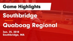 Southbridge  vs Quaboag Regional  Game Highlights - Jan. 25, 2018