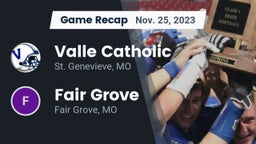 Recap: Valle Catholic  vs. Fair Grove  2023