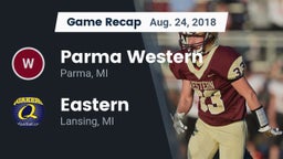 Recap: Parma Western  vs. Eastern  2018