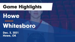 Howe  vs Whitesboro  Game Highlights - Dec. 3, 2021