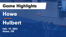 Howe  vs Hulbert  Game Highlights - Feb. 19, 2022