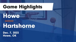 Howe  vs Hartshorne  Game Highlights - Dec. 7, 2023