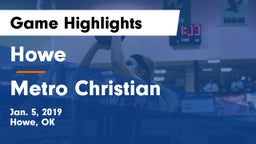 Howe  vs Metro Christian  Game Highlights - Jan. 5, 2019