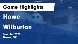 Howe  vs Wilburton  Game Highlights - Jan. 16, 2020