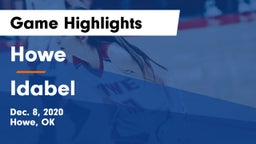 Howe  vs Idabel  Game Highlights - Dec. 8, 2020