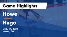 Howe  vs Hugo  Game Highlights - Dec. 17, 2020
