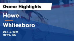 Howe  vs Whitesboro  Game Highlights - Dec. 3, 2021