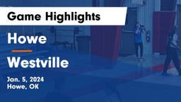 Howe  vs Westville  Game Highlights - Jan. 5, 2024