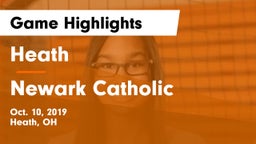 Heath  vs Newark Catholic  Game Highlights - Oct. 10, 2019