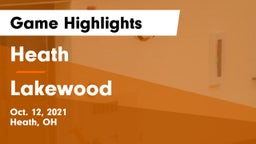 Heath  vs Lakewood  Game Highlights - Oct. 12, 2021