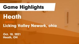 Heath  vs Licking Valley  Newark, ohio Game Highlights - Oct. 18, 2021