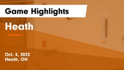 Heath  Game Highlights - Oct. 4, 2022