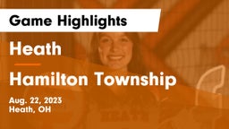 Heath  vs Hamilton Township  Game Highlights - Aug. 22, 2023